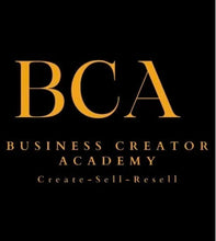 Load image into Gallery viewer, Business Creator Academy (BCA)
